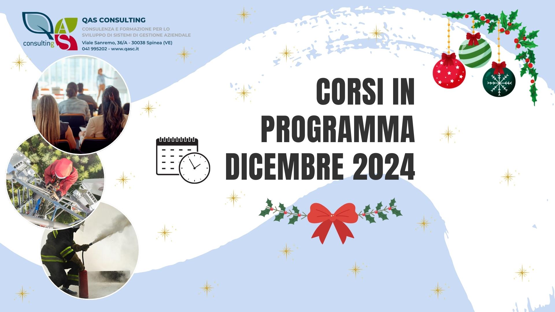 Immagine con scritta corsi in programma dicembre 2024, con festoni di natale e logo QAS Consulting.